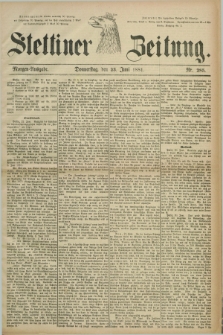 Stettiner Zeitung. 1881, Nr. 285 (23 Juni) - Morgen-Ausgabe