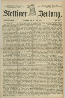 Stettiner Zeitung. 1881, Nr. 295 (29 Juni) - Morgen-Ausgabe