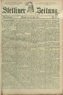 Stettiner Zeitung. 1881, Nr. 344 (27 Juli) - Abend-Ausgabe