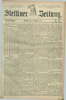 Stettiner Zeitung. 1881, Nr. 353 (2 August) - Morgen-Ausgabe