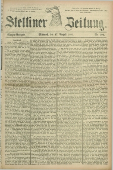 Stettiner Zeitung. 1881, Nr. 379 (17 August) - Morgen-Ausgabe