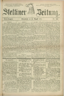 Stettiner Zeitung. 1881, Nr. 386 (20 August) - Abend-Ausgabe