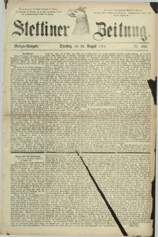 Stettiner Zeitung. 1881, Nr. 389 (23 August) - Morgen-Ausgabe