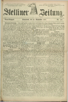 Stettiner Zeitung. 1881, Nr. 445 (24 September) - Abend-Ausgabe