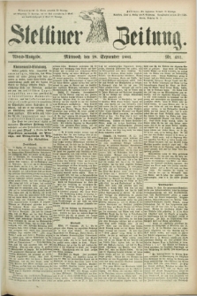Stettiner Zeitung. 1881, Nr. 451 (28 September) - Abend-Ausgabe