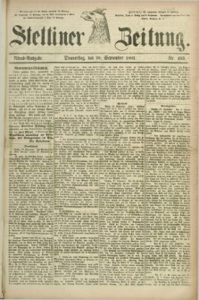 Stettiner Zeitung. 1881, Nr. 453 (29 September) - Abend-Ausgabe