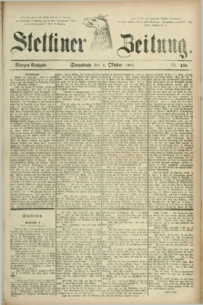 Stettiner Zeitung. 1881, Nr. 456 (1 Oktober) - Morgen-Ausgabe