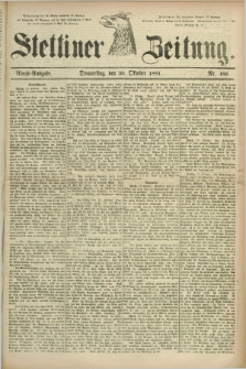Stettiner Zeitung. 1881, Nr. 489 (20 Oktober) - Abend-Ausgabe