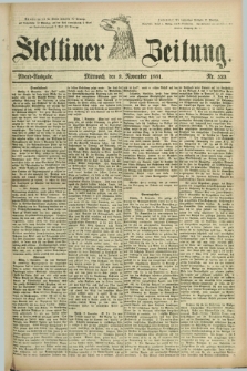 Stettiner Zeitung. 1881, Nr. 523 (9 November) - Abend-Ausgabe