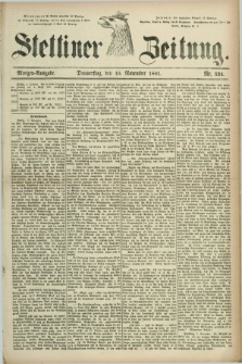 Stettiner Zeitung. 1881, Nr. 524 (10 November) - Morgen-Ausgabe