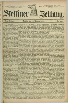 Stettiner Zeitung. 1881, Nr. 533 (15 November) - Abend-Ausgabe