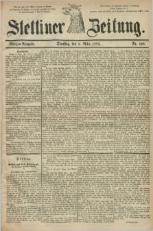 Stettiner Zeitung. 1883, Nr. 108 (6 März) - Morgen-Ausgabe