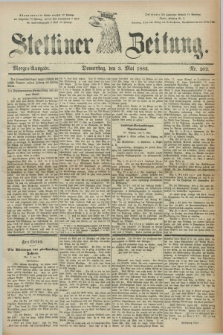 Stettiner Zeitung. 1883, Nr. 202 (3 Mai) - Morgen-Ausgabe