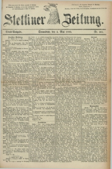 Stettiner Zeitung. 1883, Nr. 205 (5 Mai) - Abend-Ausgabe