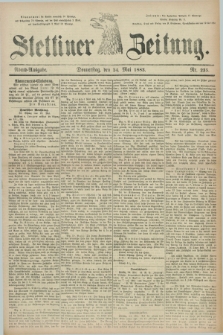 Stettiner Zeitung. 1883, Nr. 235 (24 Mai) - Abend-Ausgabe