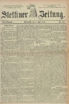 Stettiner Zeitung. 1883, Nr. 251 (2 Juni) - Abend-Ausgabe
