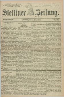 Stettiner Zeitung. 1883, Nr. 258 (7 Juni) - Morgen-Ausgabe