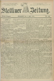 Stettiner Zeitung. 1883, Nr. 262 (9 Juni) - Morgen-Ausgabe