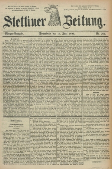 Stettiner Zeitung. 1883, Nr. 274 (16 Juni) - Morgen-Ausgabe