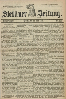 Stettiner Zeitung. 1883, Nr. 288 (24 Juni) - Morgen-Ausgabe