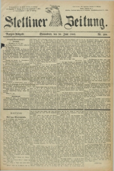 Stettiner Zeitung. 1883, Nr. 298 (30 Juni) - Morgen-Ausgabe