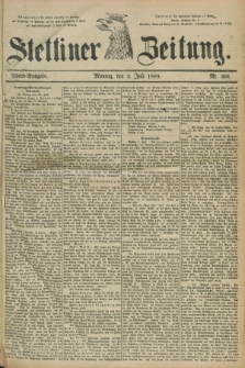 Stettiner Zeitung. 1883, Nr. 301 (2 Juli) - Abend-Ausgabe