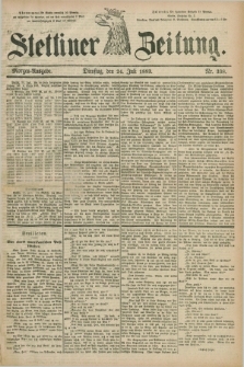Stettiner Zeitung. 1883, Nr. 338 (24 Juli) - Morgen-Ausgabe