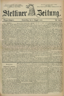 Stettiner Zeitung. 1883, Nr. 366 (9 August) - Morgen-Ausgabe