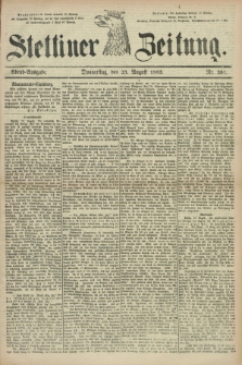 Stettiner Zeitung. 1883, Nr. 391 (23 August) - Abend-Ausgabe