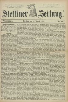 Stettiner Zeitung. 1883, Nr. 399 (28 August) - Abend-Ausgabe