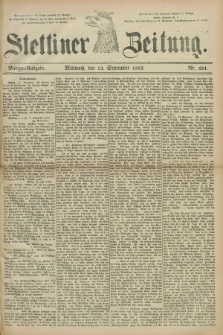 Stettiner Zeitung. 1883, Nr. 424 (12 September) - Morgen-Ausgabe