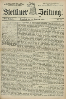 Stettiner Zeitung. 1883, Nr. 431 (15 September) - Abend-Ausgabe
