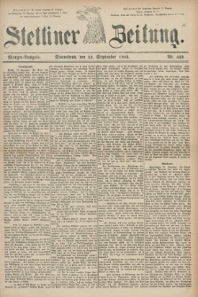 Stettiner Zeitung. 1883, Nr. 442 (22 September) - Morgen-Ausgabe