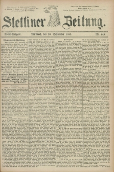 Stettiner Zeitung. 1883, Nr. 449 (26 September) - Abend-Ausgabe