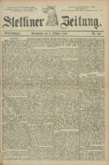 Stettiner Zeitung. 1883, Nr. 467 (6 Oktober) - Abend-Ausgabe