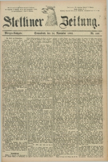 Stettiner Zeitung. 1883, Nr. 550 (24 November) - Morgen-Ausgabe