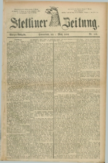 Stettiner Zeitung. 1884, Nr. 103 (1 März) - Morgen-Ausgabe