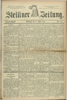 Stettiner Zeitung. 1884, Nr. 235 (21 Mai) - Morgen-Ausgabe