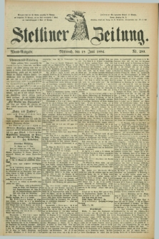 Stettiner Zeitung. 1884, Nr. 280 (18 Juni) - Abend-Ausgabe