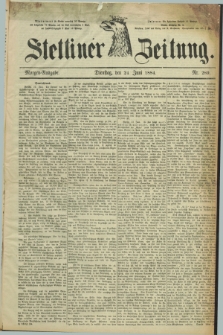 Stettiner Zeitung. 1884, Nr. 289 (24 Juni) - Morgen-Ausgabe