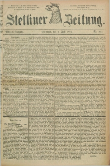 Stettiner Zeitung. 1884, Nr. 303 (2 Juli) - Morgen-Ausgabe