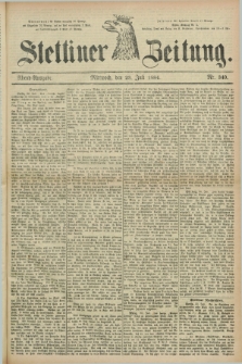 Stettiner Zeitung. 1884, Nr. 340 (23 Juli) - Abend-Ausgabe