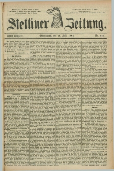 Stettiner Zeitung. 1884, Nr. 346 (26 Juli) - Abend-Ausgabe