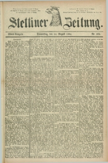 Stettiner Zeitung. 1884, Nr. 378 (14 August) - Abend-Ausgabe