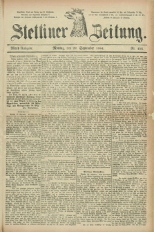 Stettiner Zeitung. 1884, Nr. 455 (29 September) - Abend-Ausgabe