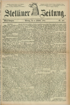 Stettiner Zeitung. 1884, Nr. 467 (6 Oktober) - Abend-Ausgabe
