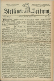 Stettiner Zeitung. 1884, Nr. 503 (27 Oktober) - Abend-Ausgabe