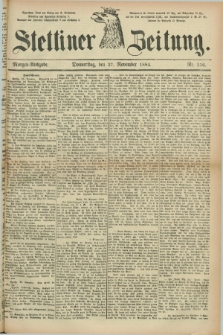 Stettiner Zeitung. 1884, Nr. 556 (27 November) - Morgen-Ausgabe