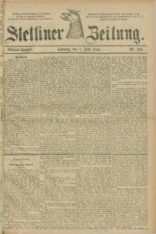 Stettiner Zeitung. 1885, Nr. 259 (7 Juni) - Morgen-Ausgabe