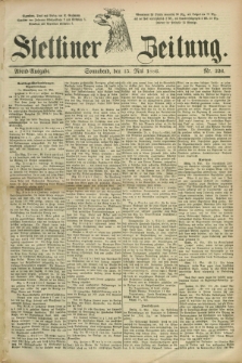 Stettiner Zeitung. 1886, Nr. 226 (15 Mai) - Abend-Ausgabe